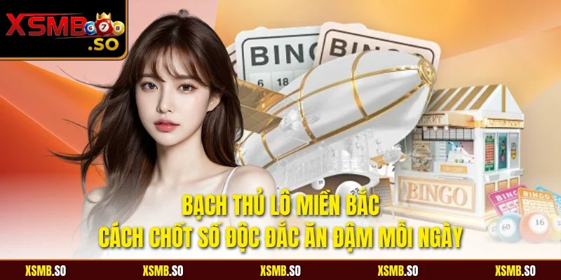 Bạch thủ lô miền bắc