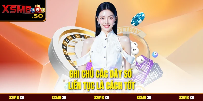Ghi chú các dãy số liên tục là cách tốt