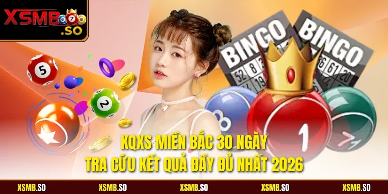 Kqxs miền bắc 30 ngày