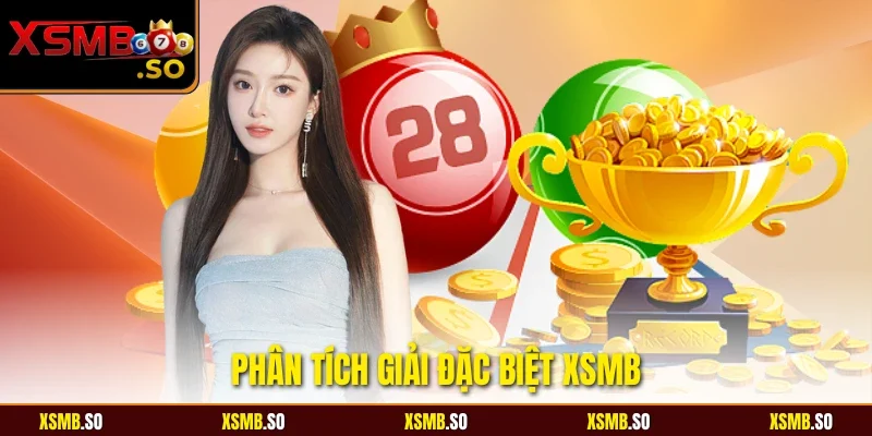 Phân tích giải đặc biệt XSMB