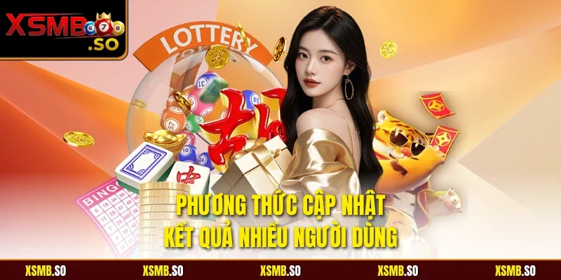 Phương thức cập nhật kết quả nhiều người dùng