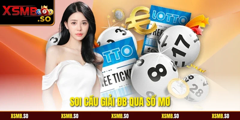 Soi cầu giải ĐB qua sổ mơ