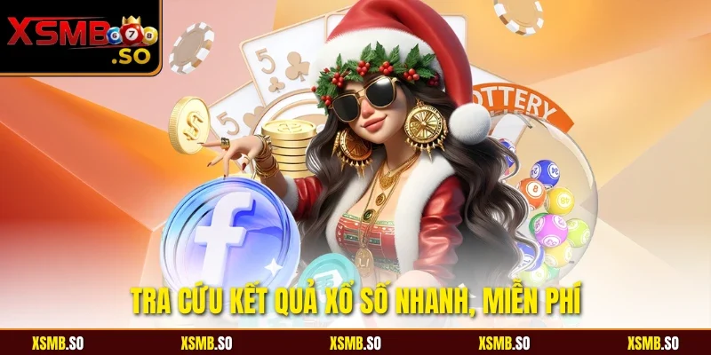 Tra cứu kết quả xổ số nhanh, miễn phí